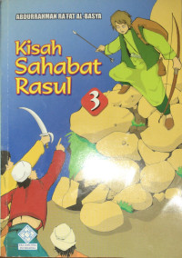 Kisah Sahabat Rosul 3