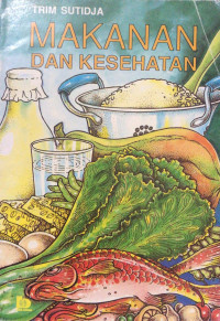 Makanan dan Kesehatan