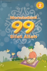 Mengenal 99 Sifat Allah
