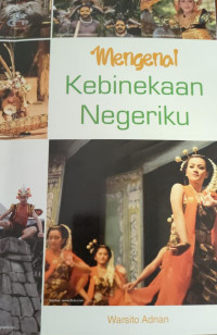 Mengenal Kebinekaan Negeriku