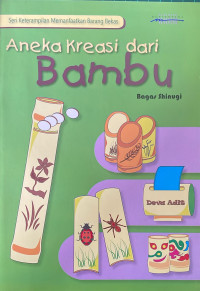 Aneka Kreasi Dari bambu