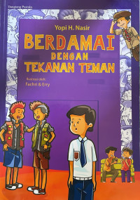 Berdamai Dengan Tekanan Teman