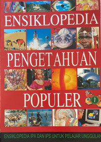 Ensiklopedia Pengetahuan Populer 1