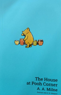 THE HOUSE AT POOH CORNER