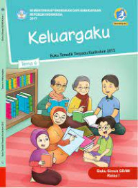 Tematik kelas 1 Tema 4 Keluargaku